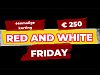 Red and White Friday